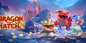 Dragon Hatch Tại Bongvip: Đánh Thức Rồng Thần Và Kho Báu